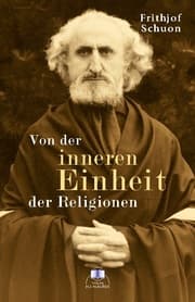 Cover von Von der inneren Einheit der Religionen