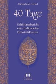 Cover von 40 Tage - Erfahrungsbericht einer traditionellen Derwischklausur