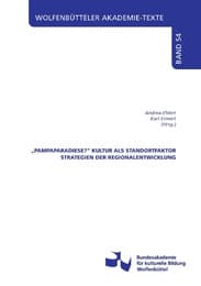 Cover von 'Pampaparadiese?' Kultur als Standortfaktor