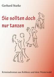 Cover von Sie sollten doch nur tanzen