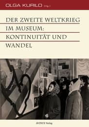 Cover von Der Zweite Weltkrieg im Museum: Kontinuität und Wandel