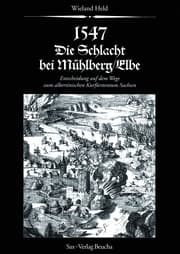 Cover von 1547 - Die Schlacht bei Mühlberg/Elbe
