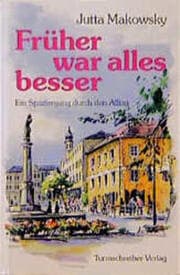Cover von Früher war alles besser