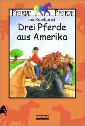 Cover von Drei Pferde aus Amerika