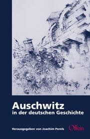 Cover von Auschwitz in der deutschen Geschichte