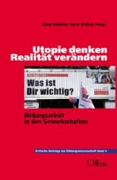 Cover von Utopie denken - Realität verändern