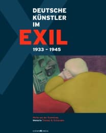 Cover von Deutsche Künstler im Exil 1933 - 1945