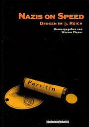 Cover von Nazis on Speed - Drogen im 3. Reich