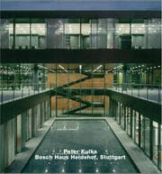 Cover von Peter Kulka - Bosch Haus Heidehof, Stuttgart