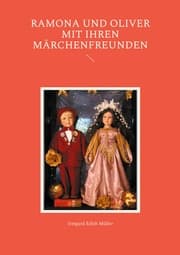 Cover von Ramona und Oliver mit ihren Märchenfreunden