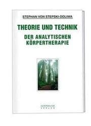 Cover von Theorie und Technik der analytischen Körpertherapie