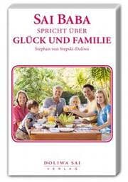 Cover von Sai Baba spricht über Glück und Familie