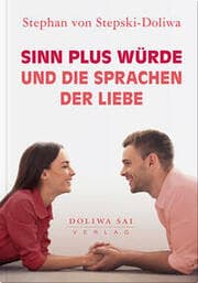 Cover von Sinn plus Würde und die Sprachen der Liebe