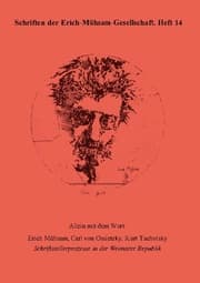 Cover von Allein mit dem Wort: Erich Mühsam, Carl von Ossietzky, Kurt Tucholsky