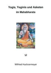 Cover von Yogis, Yoginis und Asketen im Mahabharata