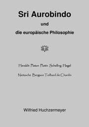 Cover von Sri Aurobindo und die europäische Philosophie