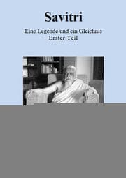 Cover von Savitri - Eine Legende und ein Gleichnis