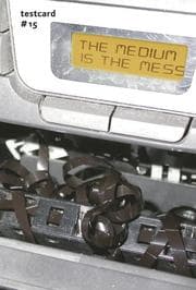 Cover von testcard 15: The Medium is the Mess