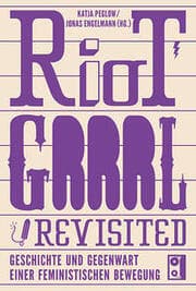 Cover von Riot Grrrl! Revisited