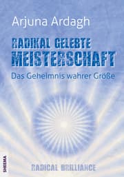 Cover von Radikal gelebte Meisterschaft