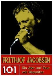 Cover von 101 - Ein Jahr auf Tour mit Gluecifer