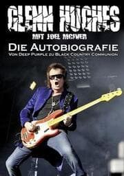 Cover von Glenn Hughes - Die Autobiografie