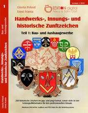 Cover von Handwerks-, Innungs- und historische Zunftzeichen 1