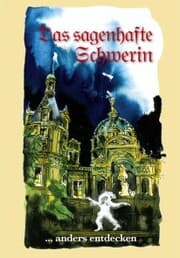 Cover von Das sagenhafte Schwerin