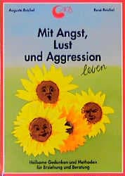 Cover von Mit Angst, Lust und Aggression leben