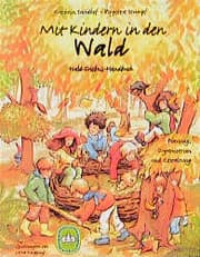 Cover von Mit Kindern in den Wald