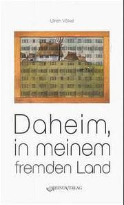 Cover von Daheim, in meinem fremden Land