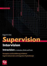 Cover von Supervision, Intervision und Intravision in Ambulanz, Klinik und Praxis