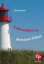 Cover von Achtsamkeit II - bewusst leben