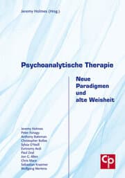 Cover von Psychoanalytische Therapie - Neue Paradigmen und alte Weisheit