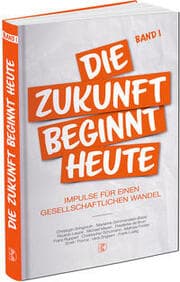 Cover von Die Zukunft beginnt heute 1