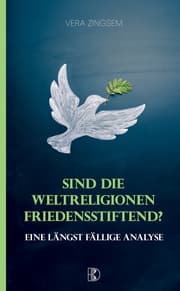 Cover von Sind die Weltreligionen friedensstiftend?