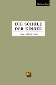 Cover von Die Schule der Kinder