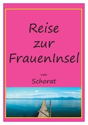 Cover von Reise zur Fraueninsel