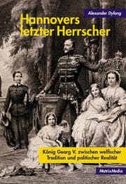 Cover von Hannovers letzter Herrscher