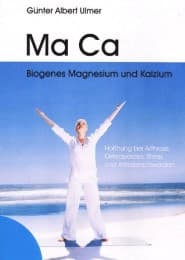 Cover von Ma Ca/Biogenes Magnesium und Kalzium