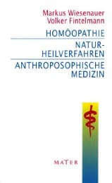 Cover von Homöopathie, Naturheilverfahren, Anthroposophische Medizin