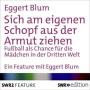 Cover von Sich am eigenen Schopf aus der Armut ziehen