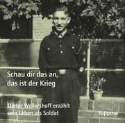 Cover von Schau dir das an, das ist der Krieg