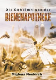 Cover von Die Geheimnisse der Bienenapotheke