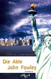 Cover von Die Akte John Fowley