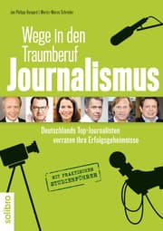 Cover von Wege in den Traumberuf Journalismus