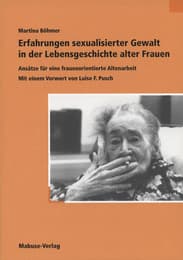 Cover von Erfahrungen sexualisierter Gewalt in der Lebensgeschichte alter Frauen