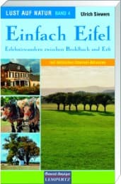 Cover von Lust auf Natur. Erlebnis Wandern / Einfach Eifel - Erlebniswandern zwischen Brohlbach und Erft