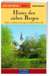 Cover von Lust auf Natur. Erlebnis Wandern / Hinter den sieben Bergen - Erlebnis- und Kulturwanderungen im nördlichen Westerwald