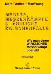 Cover von Messer, Messerkämpfe & ähnliche Zwischenfälle